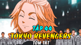 Tóm Tắt Tokyo Revengers Tập 44 | Kisaki Chuẩn Bị Bắn Takemichi - Takemichi Về Qúa Khứ Lần Cuối