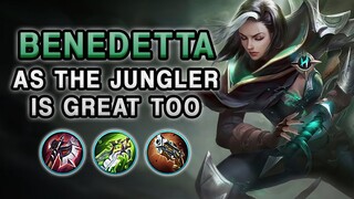 BENEDETTA AS THE JUNGLER IS GREAT TOO | Mobile Legends