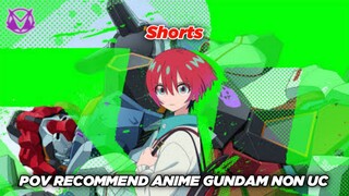 POV Recommend Anime Gundam Non UC