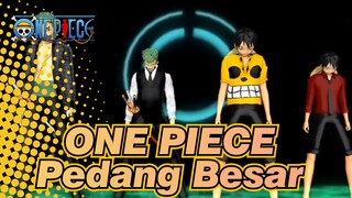 ONE PIECE | [MMD] Pedang Besar dan Raja Bajak Laut Menari!_B