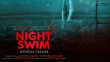 Night Swim - Official Trailer