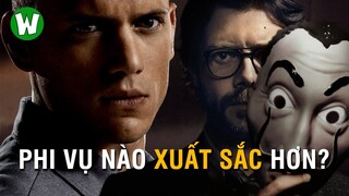 Prison Break & Money Heist: Đâu Mới Là Phi Vụ Đình Đám Nhất Màn Ảnh Nhỏ?