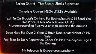 Salma Sheriff Course The Social Shells Signature download