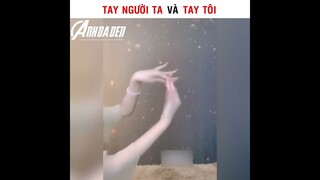 Tay Người Ta Và Tay Tôi