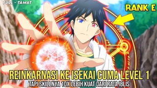 TERISEKAI JADI LV 1 TAPI DIA GA SADAR KEKUATANNYA OP PARAH ‼️. ANIME ISEKAI FANTASY LV 1 DAKEDO S1