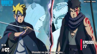ERA SHINOBI TELAH BERAKHIR ! Boruto Two Blue Vortex 19 Part 65