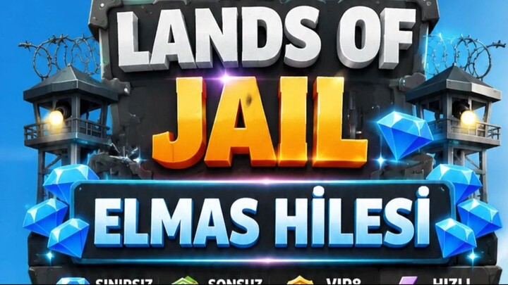 Lands of Jail Elmas Hilesi
