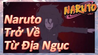 Naruto Trở Về Từ Địa Ngục