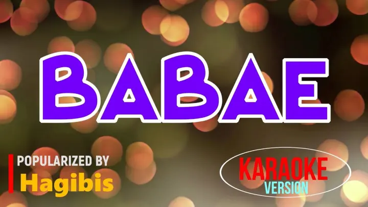 Babae - Hagibis | Karaoke Version |🎼📀▶️
