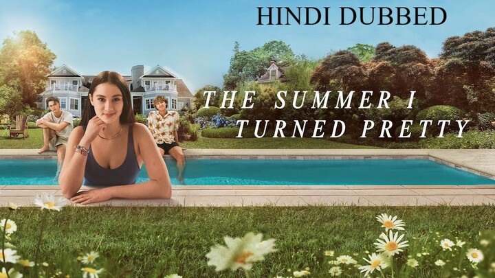The_Summer_I_Turned_Pretty_Hindi_Dubbed