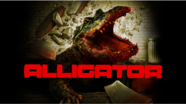 Alligator (1980) โคตรไอ้เคี่ยม (พากย์ไทย)