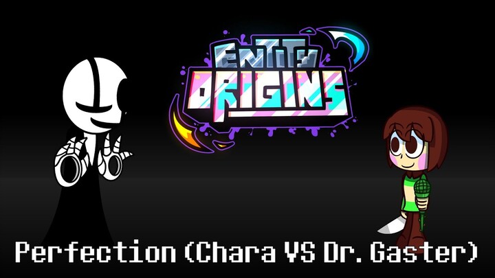 FNF Undertale | Perfection (Entity Origins) Chara VS Gaster