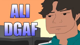 WHAT IF ALI DGAF