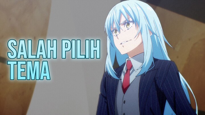 Tensura Anime Yang Salah Pilih Tema - Bahas Rapat Di That Time I Got Reincarnated as a Slime