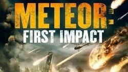 Meteor First Impact full Action thriller