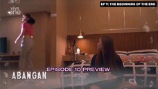 EPISODE 10 PREVIEW (JUNE 13, FRIDAY)