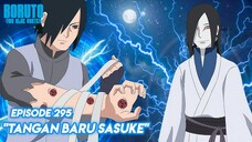 Sasuke Telah Sadarkan Diri - Boruto: Two Blue Vortex Episode 295 Part 54 Bahasa Indonesia