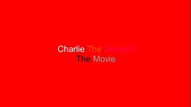 Charlie The Unicorn The Movie