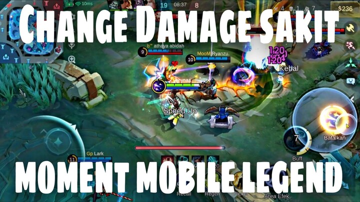 Change Damage sakit jirrr Gilaaaa - Moment Mobile Legend