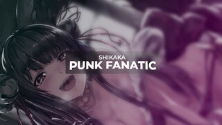 Punk Fanatic - Shikaka「Extreme Bass Boosted」