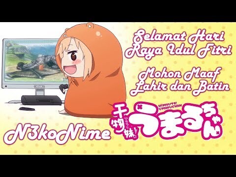 Selamat Hari Raya Idulfitri - [Old AMV]