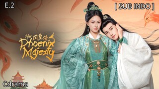 ℍ𝕖𝕣 ℙ𝕙𝕠𝕖𝕟𝕚𝕩 𝕄𝕒𝕛𝕖𝕤𝕥𝕪 𝔼𝕡 2