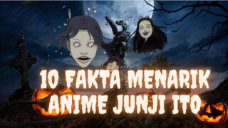 HALLOWEEN! 10 FAKTA MENARIK ANIME JUNJI ITO