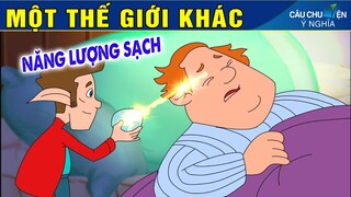 MỘT THẾ GIỚI KHÁC | Phim Hoạt Hình Hay Nhất - Truyện Cổ Tích | QUÀ TẶNG CUỘC SỐNG