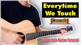 Hướng dẫn: Everytime We Touch | Cascada | Guitar Solo/Fingerstyle Tutorial