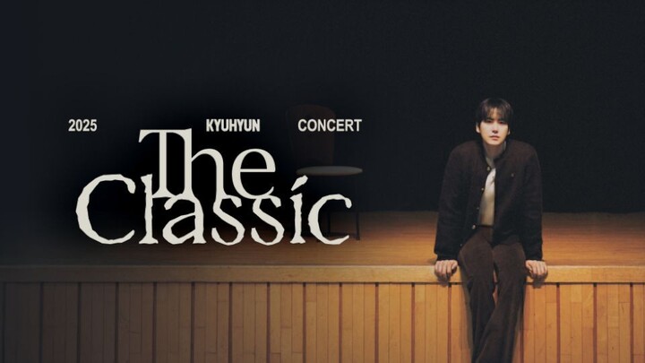 Kyuhyun - 2025 Concert 'The Classic' [2025.12.21]