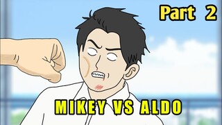 MIKEY VS ALDO PACAR BARUNYA DINDA PART 2 Ft. @Dhot Design- Animasi Sekolah