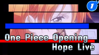 One Piece Opening "Hope" (Perhentian Terakhir Tur Perpisahan)_1