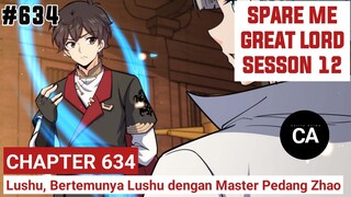 SPARE ME GREAT LORD CHAPTER 634 SEASON 12 !! CERITA ANIME