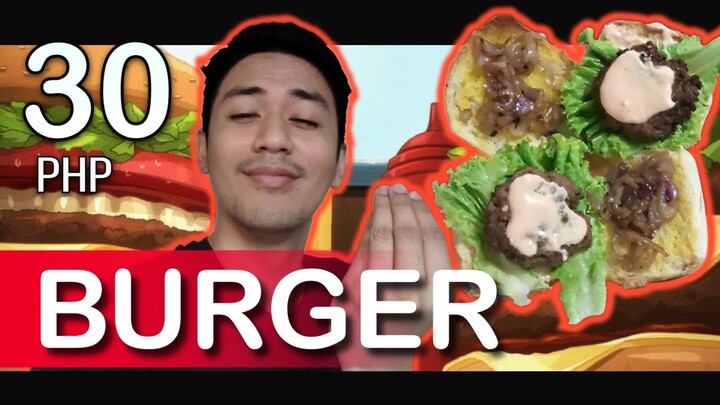 Tasty 30-Peso BURGER you can made at home!