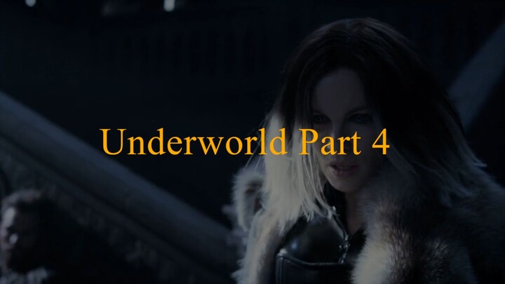 Underworld Blood Wars HD (Part 4)