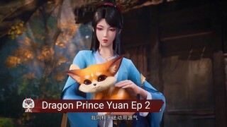 Dragon Prince Yuan Ep 2