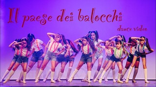 Pinocchio | Il paese dei balocchi | dance video