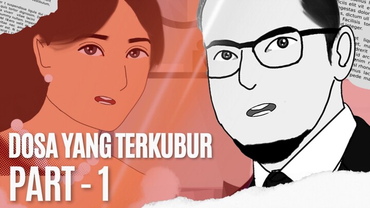 DOSA YANG TERKUBUR - PART 1