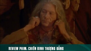 REVIEW PHIM: “ CHIẾN BINH THƯỢNG ĐẲNG “ ( Phần 4 ) #reviewphimhaynhat