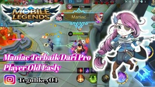 Mobel Legands Maniac Terbaik Dari Pro Player Old Lesly 2020