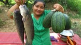 Yummy Cooking Watermelon with big fish recipe & My Cooking skill