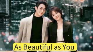 As Beautiful as You Ep9 Eng. Sub.