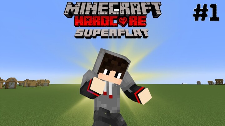 BAGONG BUHAY! | Minecraft Hardcore - SUPERFLAT #1