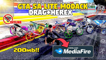 GTA SA LITE MOD DRAG HEREX || 2 00 MB GRAFIK REALISTIC OFFLINE