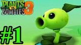 Plants vs. Zombies 3 Cây Mới, Zombie Mới, Lối Chơi Mới Lạ Top Gameplay Walkthrough Tập 1 Android Ios