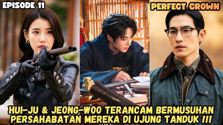 PERFECT CROWN EPISODE 11 SUB INDO