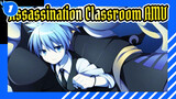 [Assassination Classroom/AMV] Thank You, 3 Grade E Class_1