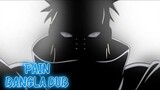 Accept Pain Legendary Dilouge in Bangla | Naruto Shippuden |
