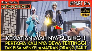 TERUNGKAP MUSUH DEWA PAKBOY SELANJUTNYA !! - Alur Cerita Donghua #NTZZ (PART 144)