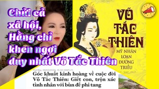 CHỬl cả xã hội, Phương Hằng chỉ bảo vệ duy nhất NGHỀ CA-VE & khen duy nhất 1 người...là Võ Tắc Thiên